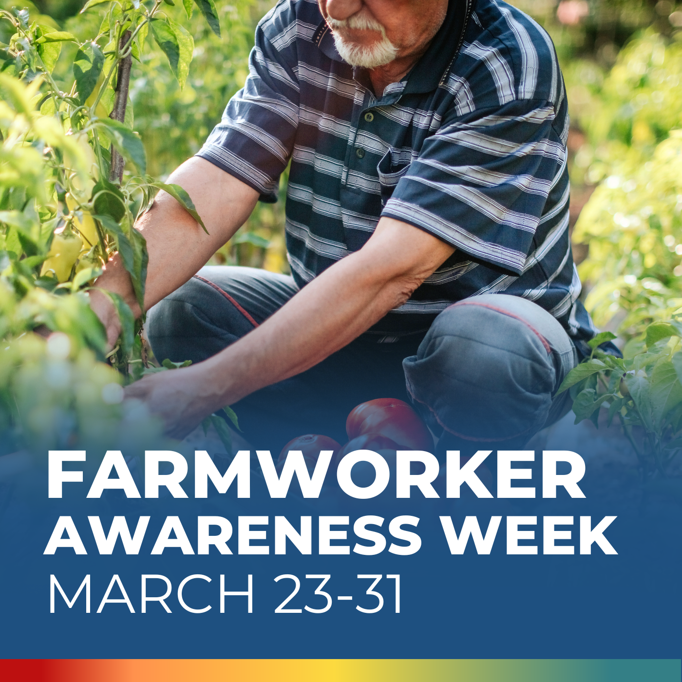 Farmworker Awareness Week