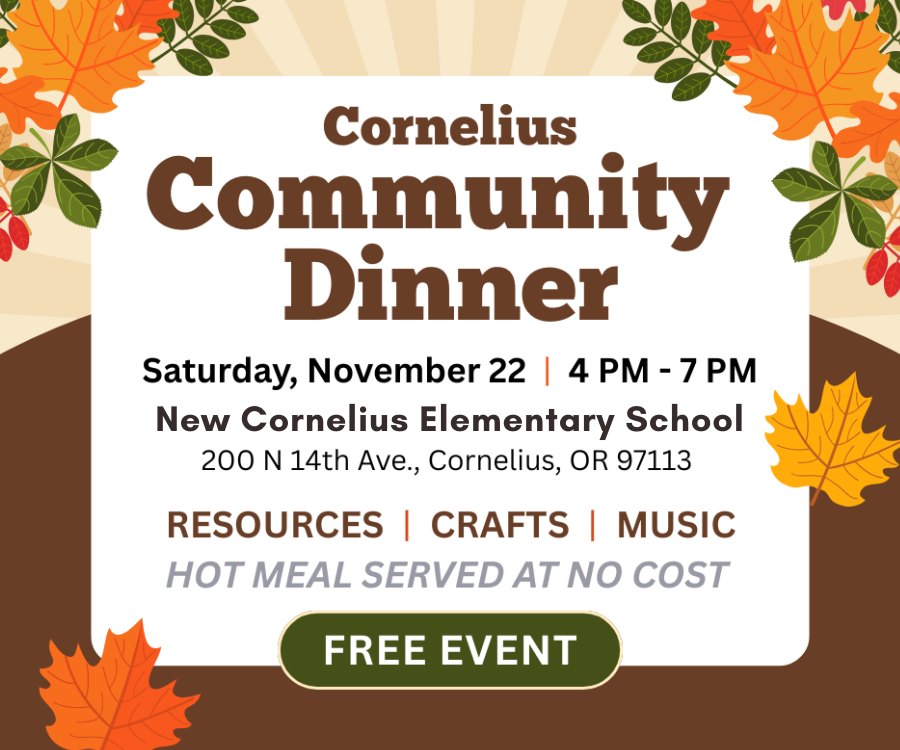 Community Dinner, November 22nd from 4-7pm at the new Cornelius Elementary School